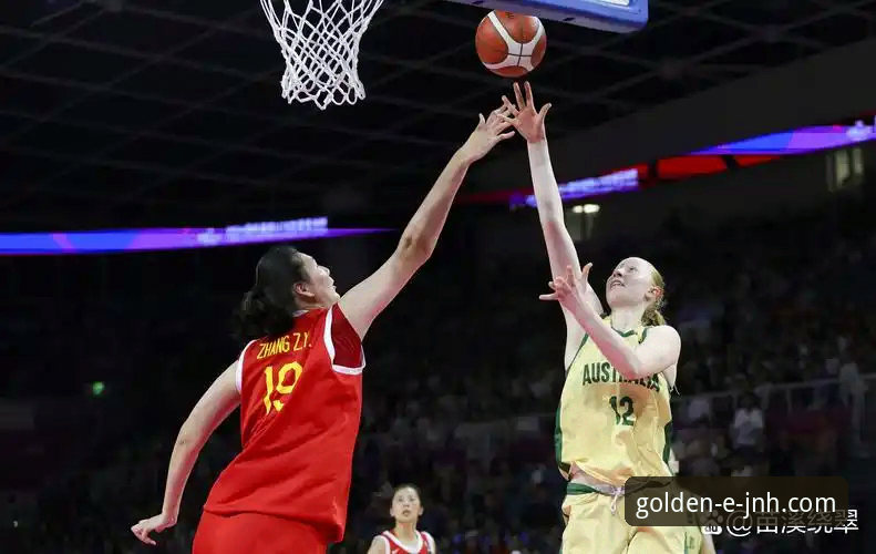 金年会JNH手机版哪个好 中国女篮战术调整与关键球员表现深度解析:一场胜利背后的攻防博弈